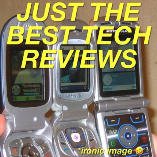 Just the Best Tech Reviews