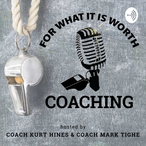 For What it’s Worth Coaching