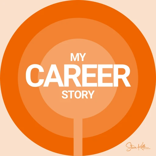 My Career Story