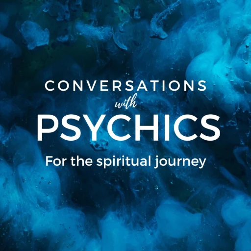 Conversations with Psychics – what they do, why they do it and how they started