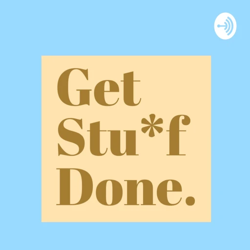 Get Stuff Done with Amanda Woods