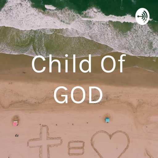 Child Of GOD