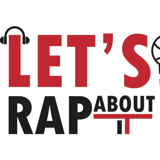 Let’s Rap About It Podcast