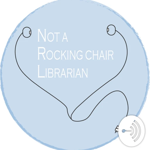 Not a Rocking Chair Librarian