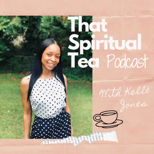 That Spiritual Tea Podcast