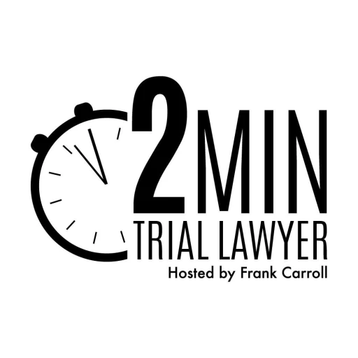 Two-Minute Trial Lawyer