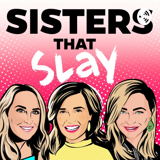 Sisters That Slay – revealing our dirty tricks to win in life and business