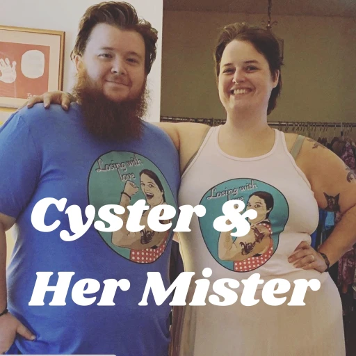 Cyster & Her Mister