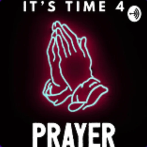 Its Time 4 Prayer