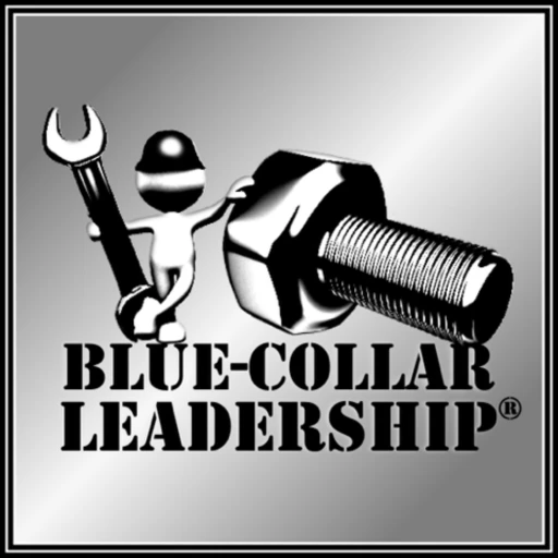 Blue Collar Leadership