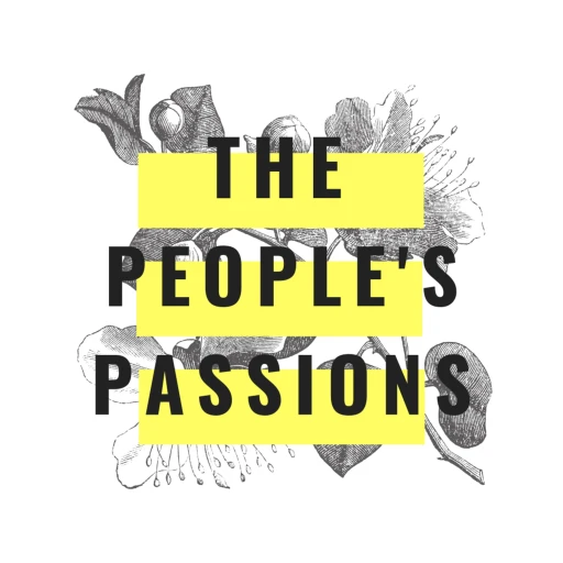 The People’s Passions