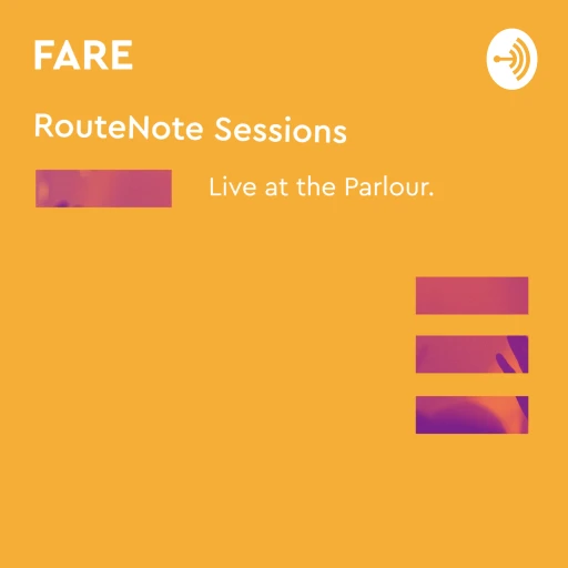 FARE – RouteNote Sessions | Live at the Parlour