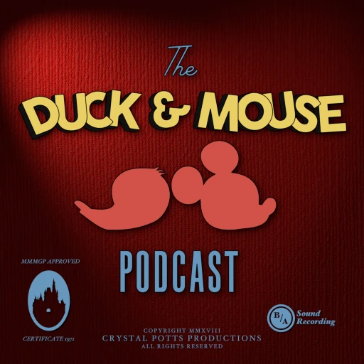 The Duck & Mouse Podcast – Walt Disney World News & Reviews