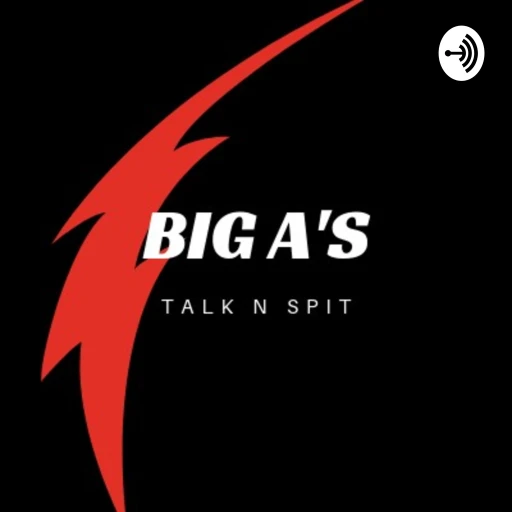 Big A’s: Talk-N-Spit Of All Sorts Of Shh!