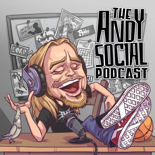 The Andy Social Podcast