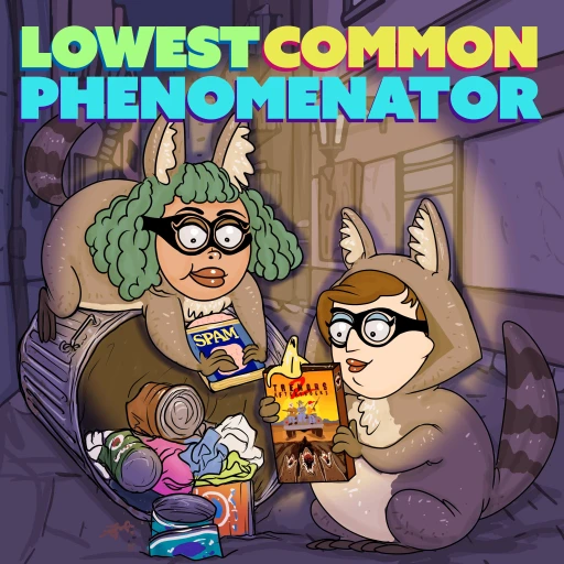 Lowest Common Phenomenator