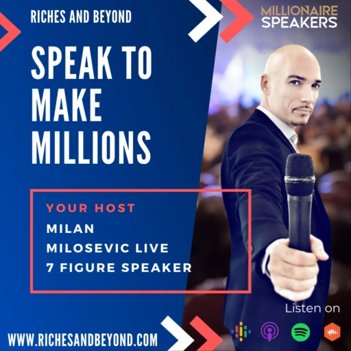 MILAN MILOSEVIC LIVE – Speak to Make Millions