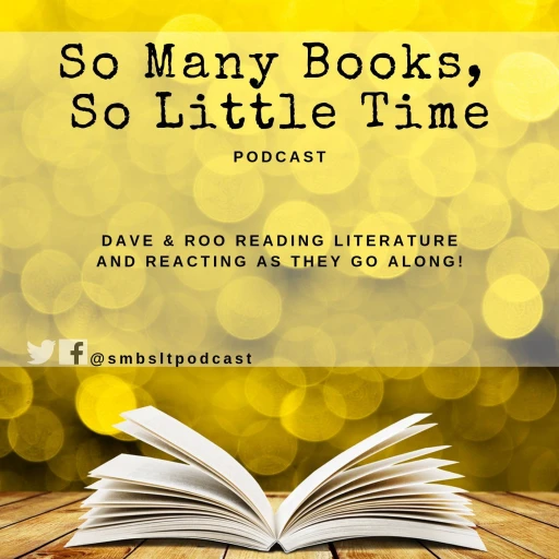 So Many Books, So Little Time – Podcast