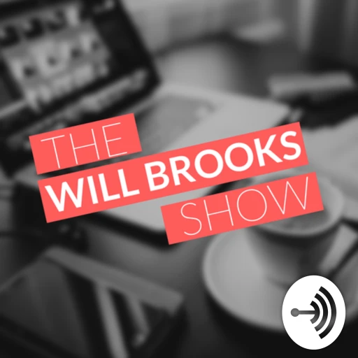 The Will Brooks Show!