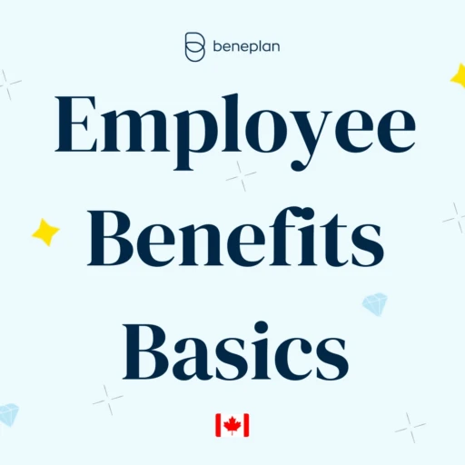 Canadian Employee Benefits Fundamentals by Beneplan