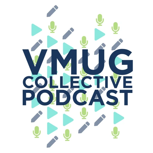 VMUG Professional Development Podcast