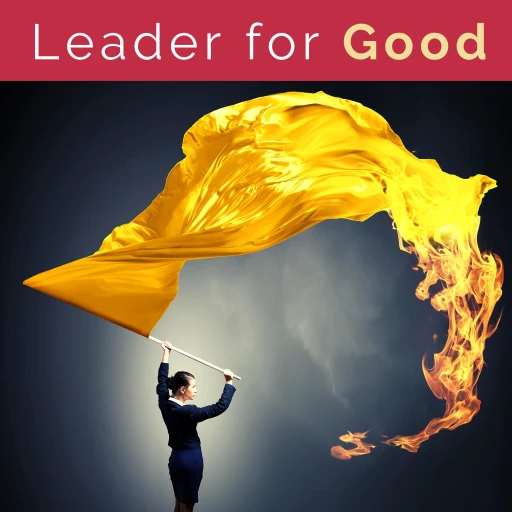 Leader for Good Podcast