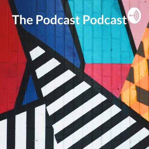 The Podcast Podcast : Curated Content In 90 Seconds Or Less