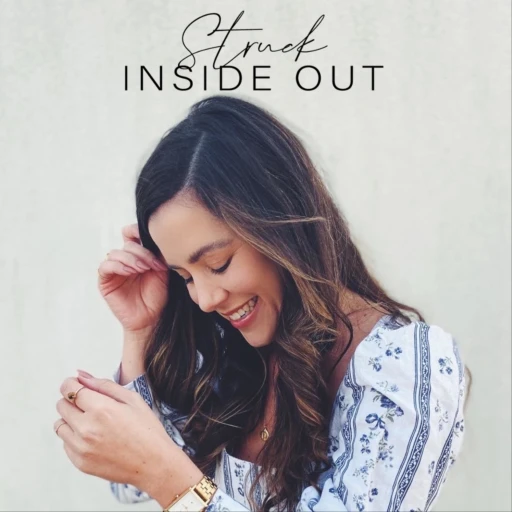 Struck Inside Out