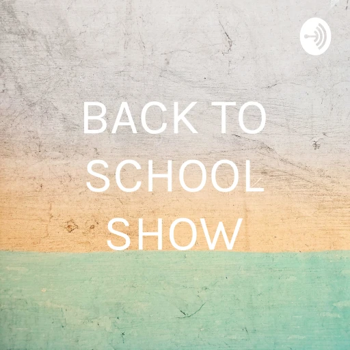 BACK TO SCHOOL SHOW