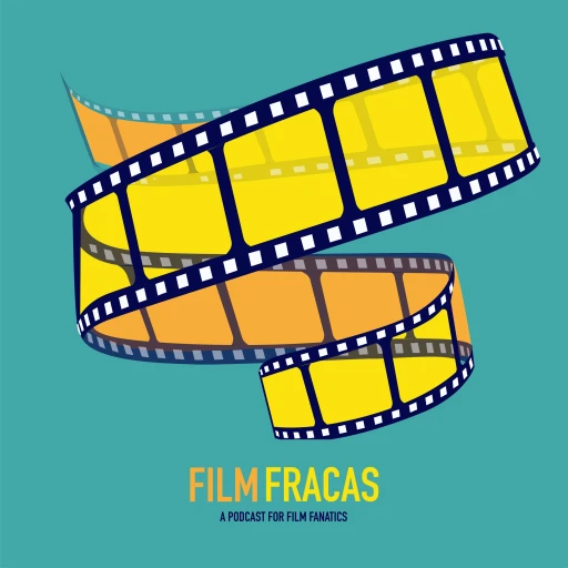 Film Fracas