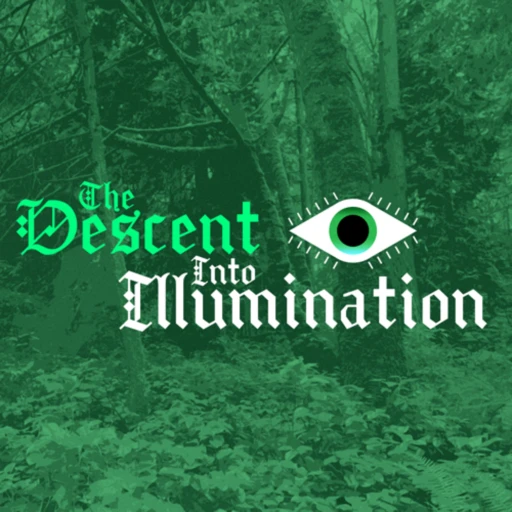 The Descent Into Illumination