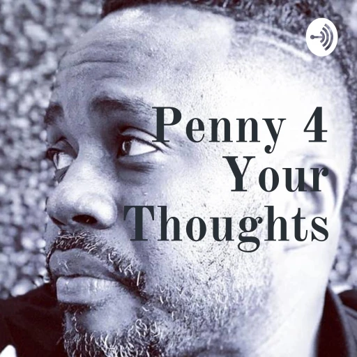 Penny 4 Your Thoughts