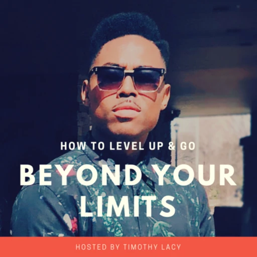 HOW TO LEVEL UP & GO BEYOND YOUR LIMITS