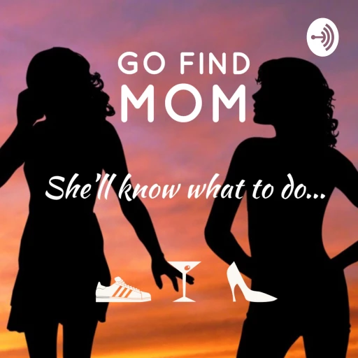 Go Find Mom