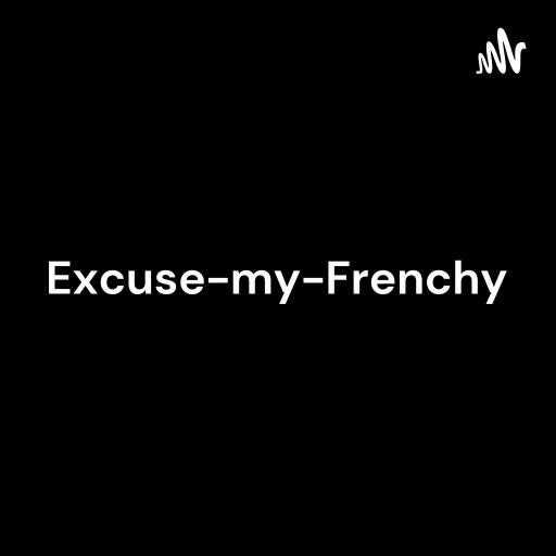 Excuse-my-French