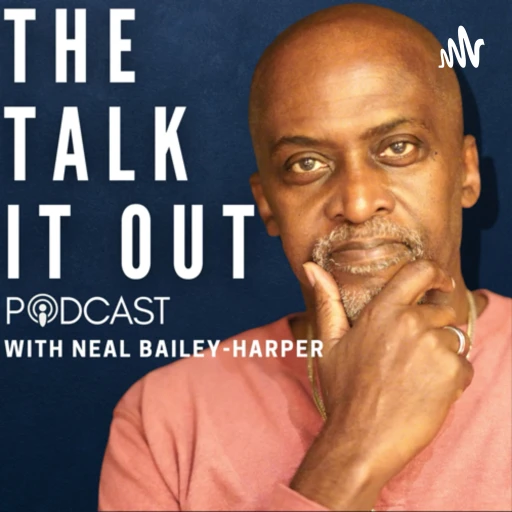 The Talk It Out Podcast