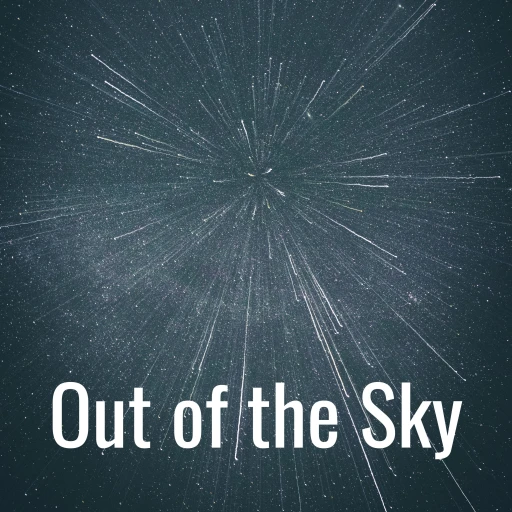 Out of the Sky