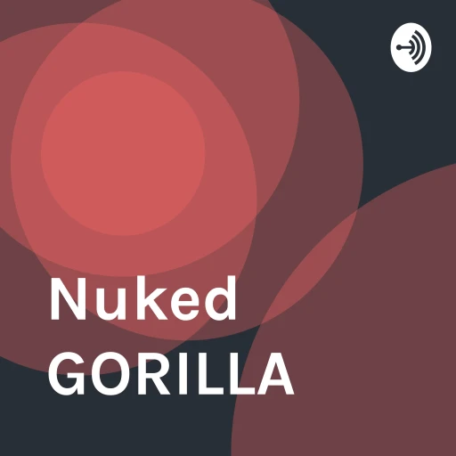 Nuked GORILLA