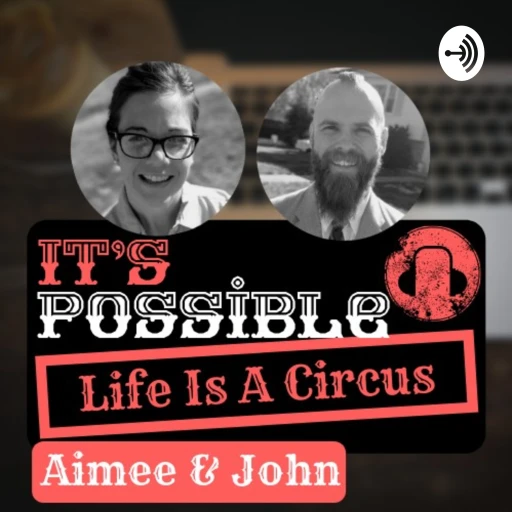 It’s Possible Podcast