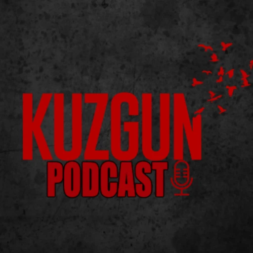 Kuzgun Podcast