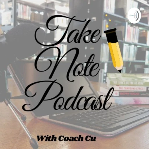 Take Note Podcast