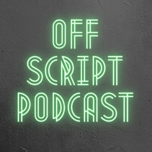 Off Script Podcast