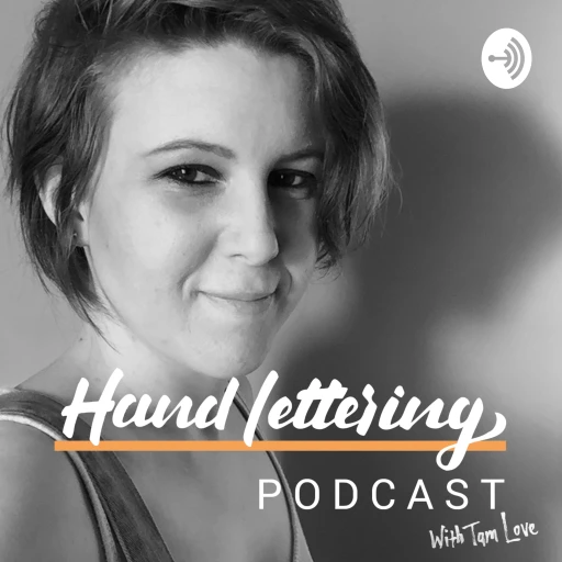 Hand Lettering Podcast