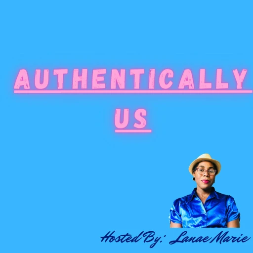 Authentically Us