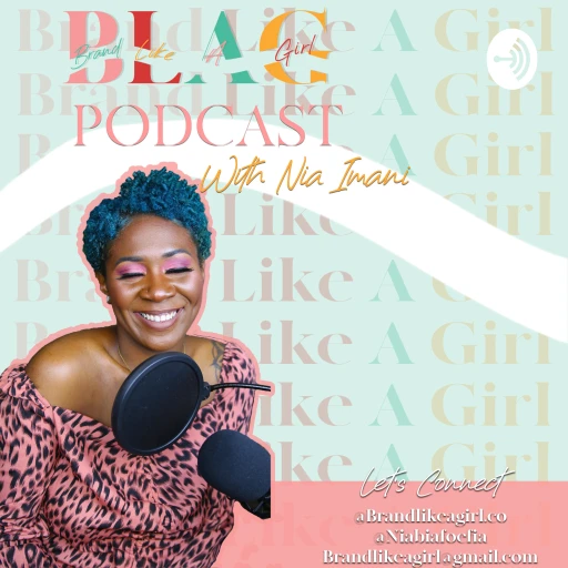 Brand Like A Girl: The Podcast