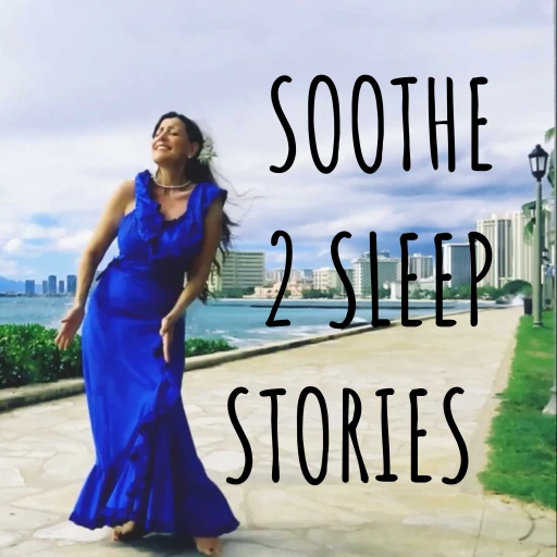 SOOTHE 2 SLEEP STORIES