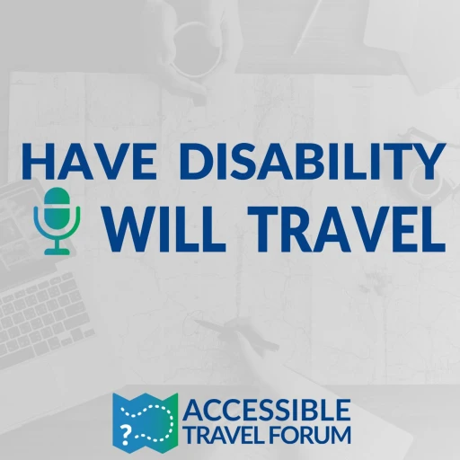 Have Disability, Will Travel