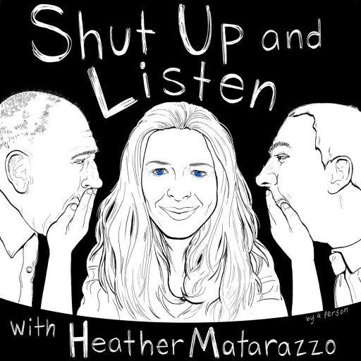 Shut Up and Listen with Heather Matarazzo