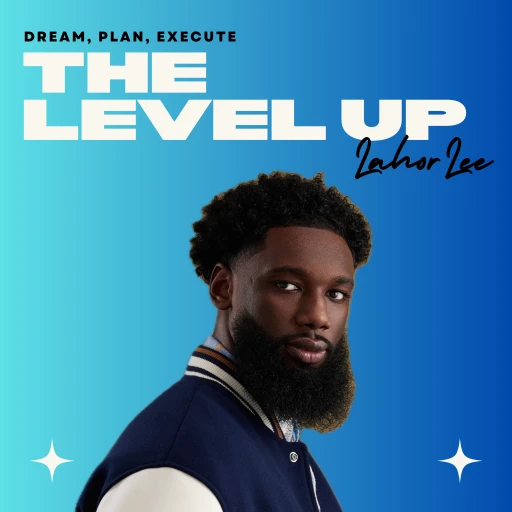 The Level Up Podcast