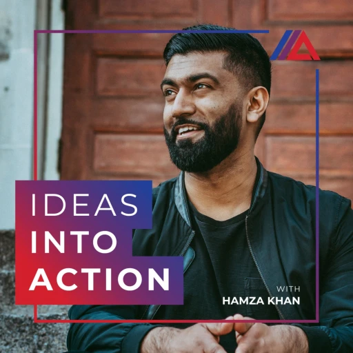 Ideas Into Action